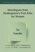 Monologues from Shakespeare's First Folio for Women: The Comedies