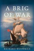 A Brig of War: A Nathaniel Drinkwater Novel