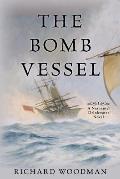 The Bomb Vessel: A Nathaniel Drinkwater Novel
