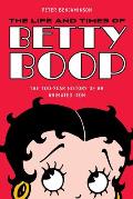 Life & Times of Betty Boop