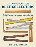 A Source Book for Rule Collectors with Rule Concordance and Value Guide