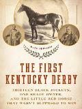 First Kentucky Derby