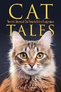 Cat Tales: Timeless Stories of Our Favorite Feline Companions