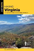 Hiking Virginia: A Guide to the State's Greatest Hiking Adventures