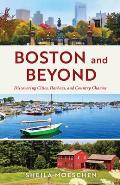 Boston and Beyond: Discovering Cities, Harbors, and Country Charms