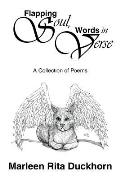 Flapping Soul, Words in Verse: A Collection of Poems