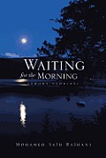 Waiting for the Morning: (Short Stories)
