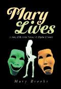 Mary Lives - A Story of Anorexia Nervosa & Bipolar Disorder