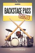 Backstage Pass: Debut