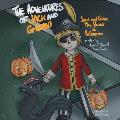 The Adventures of Jack and Gizmo: Jack and Gizmo Play Pirates at Halloween