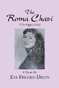 The Roma Chavi: The Gypsy Girl