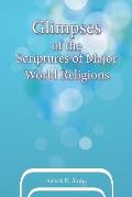 Glimpses of the Scriptures of Major World Religions