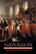 Napoleon: A Historical Perspective