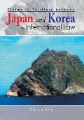 Claims to Territory Between Japan and Korea in International Law