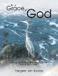By the Grace of God: A Poetic and Photographic Expression of Cancer Survivorship