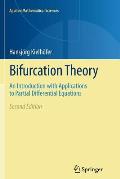 Bifurcation Theory: An Introduction with Applications to Partial Differential Equations