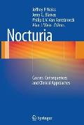 Nocturia: Causes, Consequences and Clinical Approaches