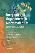 Inorganic and Organometallic Macromolecules: Design and Applications