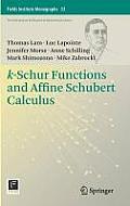 K-Schur Functions and Affine Schubert Calculus