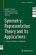 Symmetry Representation Theory & Its Applications In Honor of Nolan R Wallach