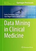 Data Mining in Clinical Medicine