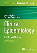 Clinical Epidemiology: Practice and Methods