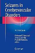 Seizures in Cerebrovascular Disorders: A Clinical Guide