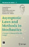 Asymptotic Laws and Methods in Stochastics: A Volume in Honour of Mikl?s Cs?rgő