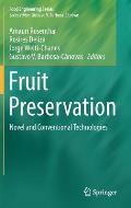 Fruit Preservation: Novel and Conventional Technologies