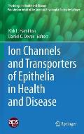 Ion Channels and Transporters of Epithelia in Health and Disease