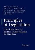Principles of Deglutition: A Multidisciplinary Text for Swallowing and Its Disorders