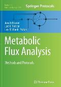 Metabolic Flux Analysis: Methods and Protocols