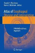 Atlas of Esophageal Disease and Intervention: A Multidisciplinary Approach