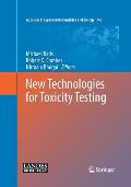 New Technologies for Toxicity Testing
