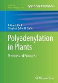 Polyadenylation in Plants: Methods and Protocols