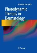 Photodynamic Therapy in Dermatology