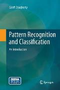 Pattern Recognition and Classification: An Introduction