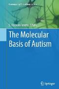 The Molecular Basis of Autism