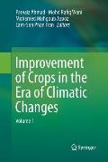 Improvement of Crops in the Era of Climatic Changes: Volume 1