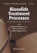 Biosolids Treatment Processes: Volume 6