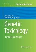 Genetic Toxicology: Principles and Methods