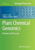 Plant Chemical Genomics: Methods and Protocols
