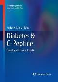 Diabetes & C-Peptide: Scientific and Clinical Aspects