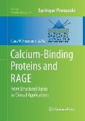 Calcium-Binding Proteins and Rage: From Structural Basics to Clinical Applications