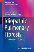 Idiopathic Pulmonary Fibrosis: A Comprehensive Clinical Guide