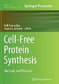 Cell-Free Protein Synthesis: Methods and Protocols