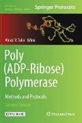 Poly(adp-Ribose) Polymerase: Methods and Protocols