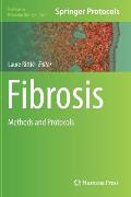 Fibrosis: Methods and Protocols