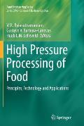 High Pressure Processing of Food: Principles, Technology and Applications