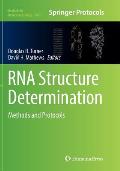 RNA Structure Determination: Methods and Protocols